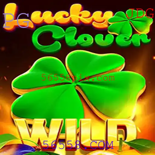 Descubra o Fascinante Mundo de LuckyClover com 56558.COM